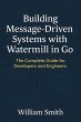 Building Message-Driven Systems with... - Bild 1