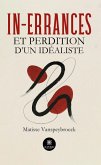 In-errances et perdition d'un idéaliste (eBook, ePUB)