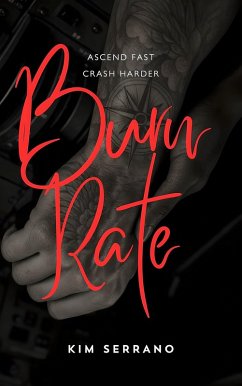 Burn Rate (eBook, ePUB) - Serrano, Kim