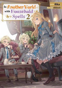 Cover In Another World with Household Spells: Volume 2 (eBook, ePUB)