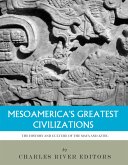 Mesoamerica's Greatest Civilizations (eBook, ePUB)