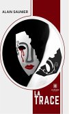 La trace (eBook, ePUB)