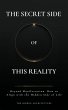 The Secret Side of This Reality (eBook,... - Bild 1