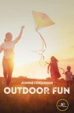 Outdoor Fun (eBook, ePUB) Outdoor Fun (eBook, ePUB)