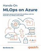 Hands-On MLOps on Azure (eBook, ePUB)