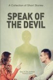 Speak Of The Devil (eBook, ePUB) Speak Of The Devil (eBook, ePUB)