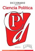 Diccionario básico de Ciencia Política (eBook, ePUB) Diccionario básico de Ciencia Política (eBook, ePUB)