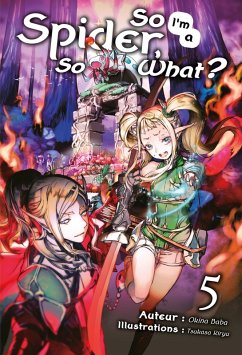 Cover So I'm a Spider, So What? (Francais Light Novel) : Tome 5 (eBook, ePUB)