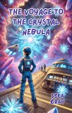 The Voyage to the Crystal Nebula (eBook, ePUB)