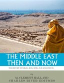 The Middle East Then and Now (eBook, ePUB)