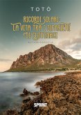 Ricordi solari: la vita tra i siparietti di Custonaci (eBook, ePUB) Ricordi solari: la vita tra i siparietti di Custonaci (eBook, ePUB)