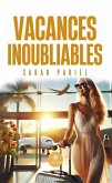 Vacances inoubliables (eBook, ePUB)
