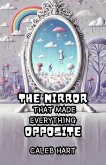 The Mirror That Made Everything Opposite (eBook, ePUB)