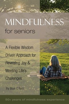 Mindfulness for Seniors (eBook, ePUB) - O'Neil, Blair