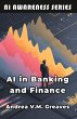 AI in Banking and Finance (eBook, ePUB) - Bild 1