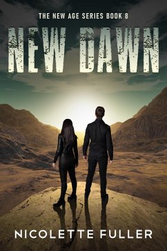 New Dawn (eBook, ePUB) - Fuller, Nicolette New Dawn (eBook, ePUB) - Fuller, Nicolette