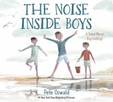 The Noise Inside Boys (eBook, ePUB)
