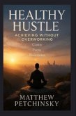 Healthy Hustle (eBook, ePUB)