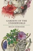 Gardens of the Underworld (eBook, ePUB)