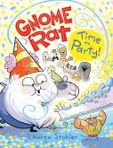 Gnome and Rat: Time to Party! (eBook, ePUB)