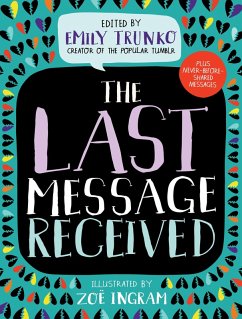 The Last Message Received (eBook, ePUB) - Trunko, Emily