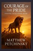 Courage of the Pride (eBook, ePUB)