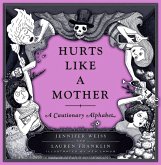 Hurts Like a Mother (eBook, ePUB)