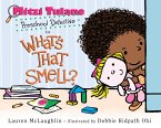 Mitzi Tulane, Preschool Detective in What's That Smell? (eBook, ePUB)