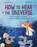 How to Hear the Universe (eBook, ePUB)