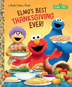 Cover Elmo's Best Thanksgiving Ever! (Sesame Street) (eBook, ePUB)