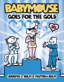 Babymouse #20: Babymouse Goes for the Gold (eBook, ePUB)