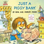 Just a Piggy Bank (Little Critter) (eBook, ePUB)