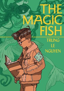 The Magic Fish (eBook, ePUB) - Nguyen, Trung Le