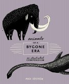 Animals of a Bygone Era (eBook, ePUB)