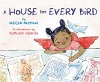 A House for Every Bird (eBook, ePUB)
