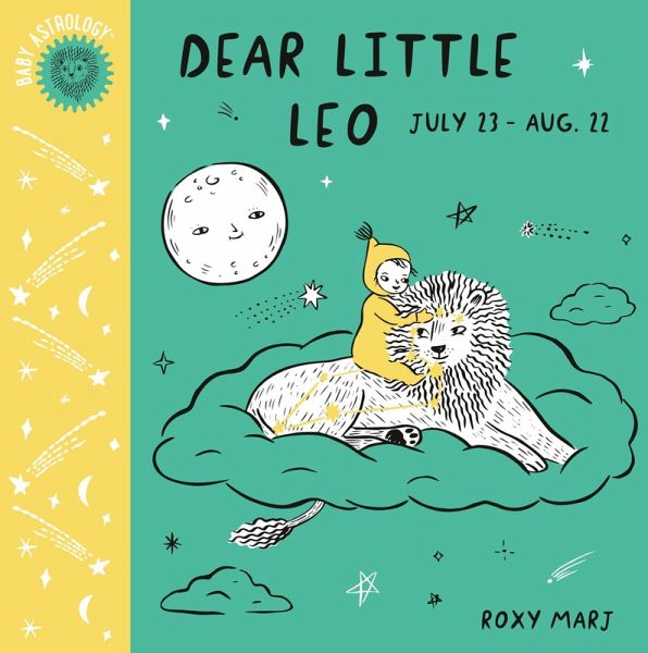 Baby Astrology: Dear Little Leo (eBook, ePUB)