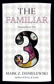 The Familiar, Volume 3 (eBook, ePUB)