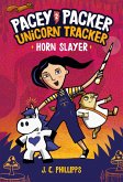 Pacey Packer Unicorn Tracker 2: Horn Slayer (eBook, ePUB)