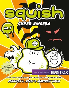 Cover Squish #1: Super Amoeba (eBook, ePUB)