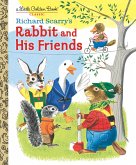 Richard Scarry's Rabbit and His Friends (eBook, ePUB) Richard Scarry's Rabbit and His Friends (eBook, ePUB)