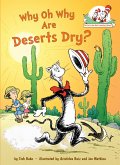 Why Oh Why Are Deserts Dry? All About Deserts (eBook, ePUB)