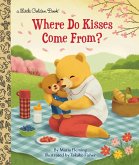 Where Do Kisses Come From? (eBook, ePUB)