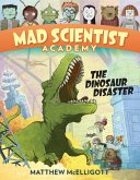 Mad Scientist Academy: The Dinosaur Disaster (eBook, ePUB)