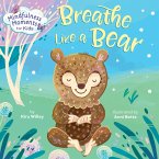Mindfulness Moments for Kids: Breathe Like a Bear (eBook, ePUB)