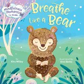 Mindfulness Moments for Kids: Breathe Like a Bear (eBook, ePUB)