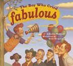 The Boy Who Cried Fabulous (eBook, ePUB)