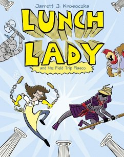 Cover Lunch Lady and the Field Trip Fiasco (eBook, ePUB)