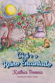 Gigi e o Reino Encantado (eBook, ePUB) Gigi e o Reino Encantado (eBook, ePUB)