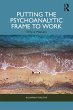 Putting the Psychoanalytic Frame to... - Bild 1
