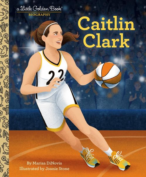 Caitlin Clark: A Little Golden Book Biography (eBook, ePUB) Caitlin Clark: A Little Golden Book Biography (eBook, ePUB)